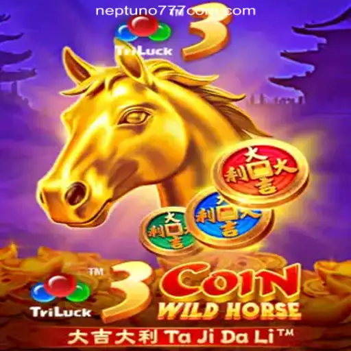 Explore the Thrills of 3CoinWildHorse at Neptuno777.com Online Casino