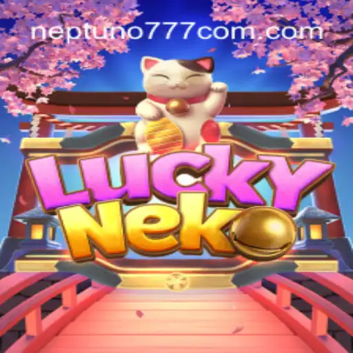 Exploring the Enchanting World of LuckyNeko: A Trusted Gaming Experience at Neptuno777.com