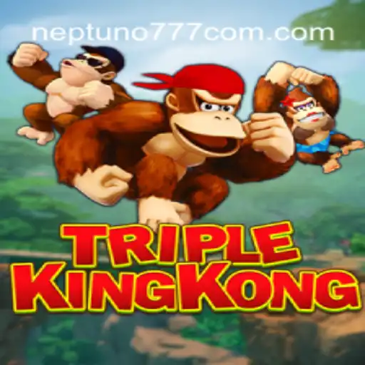 Explore the Exciting World of TripleKingKong at Neptuno777.com